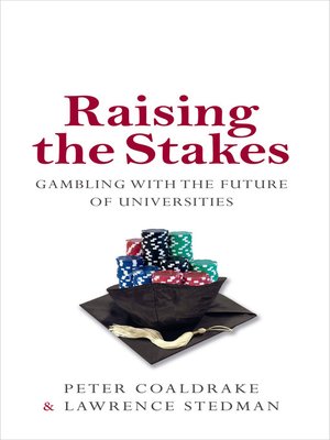 cover image of Raising the Stakes